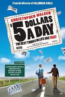 دانلود فیلم $5 a Day 2008 (روزی پنج دلار)