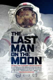 دانلود مستند The Last Man on the Moon 2014