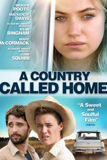 دانلود فیلم A Country Called Home 2015