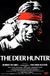 دانلود فیلم The Deer Hunter 1978 (شکارچی گوزن)