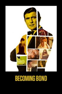 دانلود مستند Becoming Bond 2017