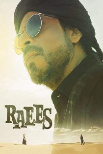 دانلود فیلم Raees 2017 (رئیس)