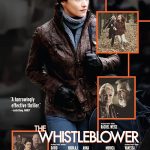دانلود فیلم The Whistleblower 2010 (سوت بلندگو)