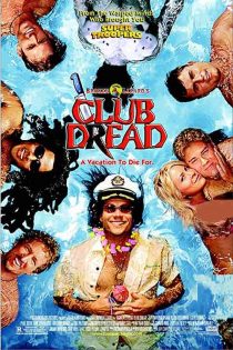 دانلود فیلم Club Dread 2004
