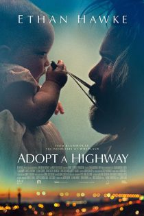 دانلود فیلم Adopt a Highway 2019 (کودک و بزرگراه)