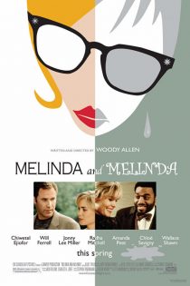 دانلود فیلم Melinda and Melinda 2004 (ملیندا و ملیندا)