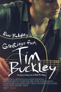 دانلود فیلم Greetings from Tim Buckley 2012