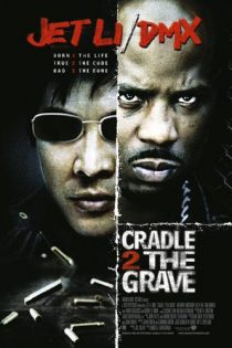 دانلود فیلم Cradle 2 the Grave 2003 (زاده برای مرگ)