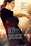 دانلود فیلم In the Blood 2014