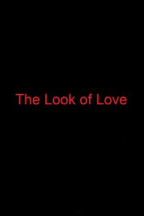 دانلود فیلم The Look of Love 2013