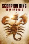 دانلود فیلم The Scorpion King: Book of Souls 2018 (عقرب شاه: کتاب ارواح)