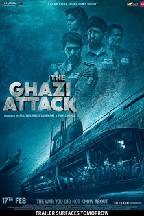 دانلود فیلم The Ghazi Attack 2017 (حمله قاضی)