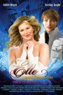 دانلود فیلم Elle: A Modern Cinderella Tale 2010