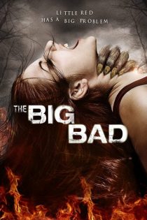 دانلود فیلم The Big Bad 2011