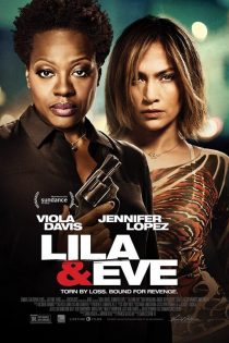 دانلود فیلم Lila & Eve 2015