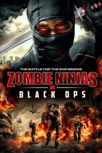 دانلود فیلم Zombie Ninjas vs Black Ops 2015