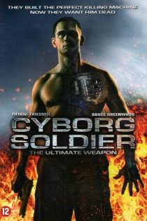 دانلود فیلم Cyborg Soldier 2008