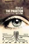 دانلود فیلم Hunting the Phantom 2014