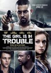 دانلود فیلم The Girl Is in Trouble 2015