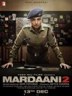 دانلود فیلم Mardaani 2 2019 (مردانگی ۲)