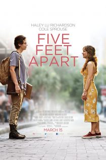 دانلود فیلم Five Feet Apart 2019 (پنج فوت جدا)