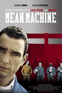 دانلود فیلم Mean Machine 2001 (مین ماشین)