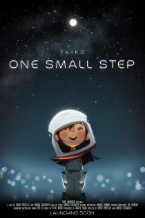 دانلود انیمیشن One Small Step 2018 (یک قدم کوچک)