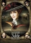 دانلود فیلم The Extraordinary Adventures of Adele Blanc-Sec 2010 (ماجراهای شگفت‌انگیز آدل بلان-سک)