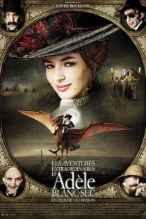 دانلود فیلم The Extraordinary Adventures of Adele Blanc-Sec 2010 (ماجراهای شگفت‌انگیز آدل بلان-سک)