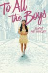 دانلود فیلم To All the Boys: Always and Forever 2021 (تقدیم به همه پسران: همیشه و تا ابد، لارا جین)