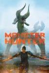 دانلود فیلم Monster Hunter 2020 (شکارچی هیولا)