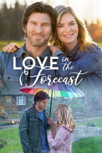 دانلود فیلم Love in the Forecast 2020