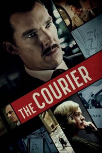 دانلود فیلم The Courier 2020 (آیرون بارک)