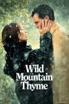 دانلود فیلم Wild Mountain Thyme 2020 (آویشن کوهستان وحشی)