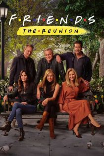 دانلود فیلم Friends: The Reunion 2021 (دوستان: تجدید دیدار)