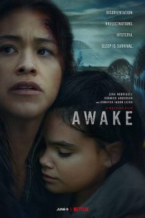 دانلود فیلم Awake 2021 (بیدار)