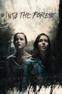 دانلود فیلم Into the Forest 2015 (درون جنگل)