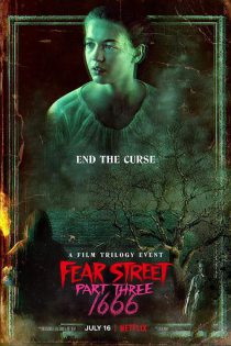 دانلود فیلم Fear Street Part Three: 1666 2021 (خیابان ترس بخش سوم: ۱۶۶۶)