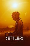 دانلود فیلم Settlers 2021 (مهاجران)