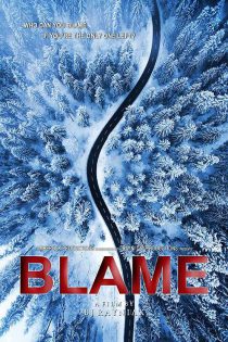 دانلود فیلم Blame 2021 (سرزنش)