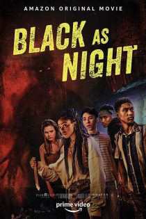 دانلود فیلم Black as Night 2021 (سیاه مثل شب)