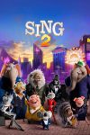 دانلود انیمیشن Sing 2 2021 (آواز ۲)