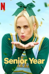 دانلود فیلم Senior Year 2022