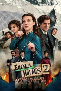 دانلود فیلم Enola Holmes 2 2022 "انولا هلمز 2"